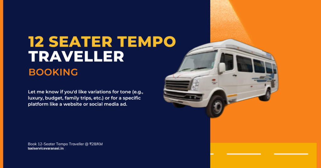 12 Seater Tempo Traveller Booking in Varanasi