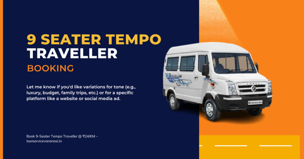 9 Seater Tempo Traveller Booking in Varanasi