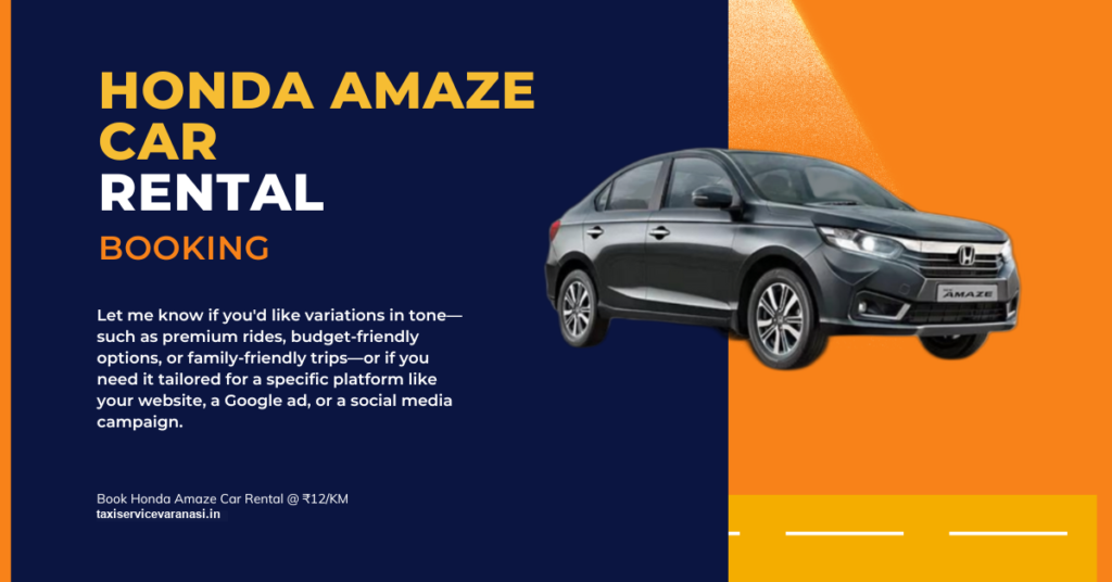 Honda Amaze Taxi Service in Varanasi